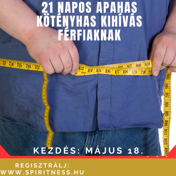 21 napos „APAHAS” kihívás május - férfiaknak